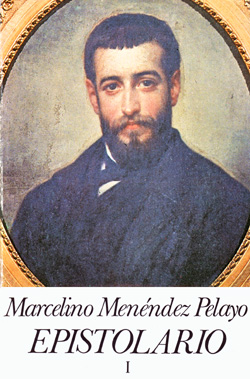 Epistolario de Marcelino Menéndez Pelayo