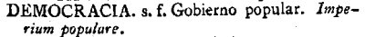democracia en Diccionario de la lengua castellana 1791 democracia
