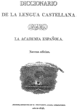 Diccionario de la Academia de la Lengua Española 1843 novena Diccionario de la Academia de la Lengua Española 1843 novena