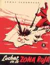 Luchas en la zona roja, Temas españoles 50, Madrid 1953