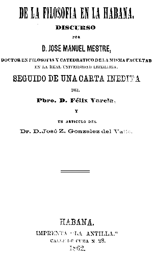 José Manuel Mestre, De la filosofía en la Habana, Habana 1862