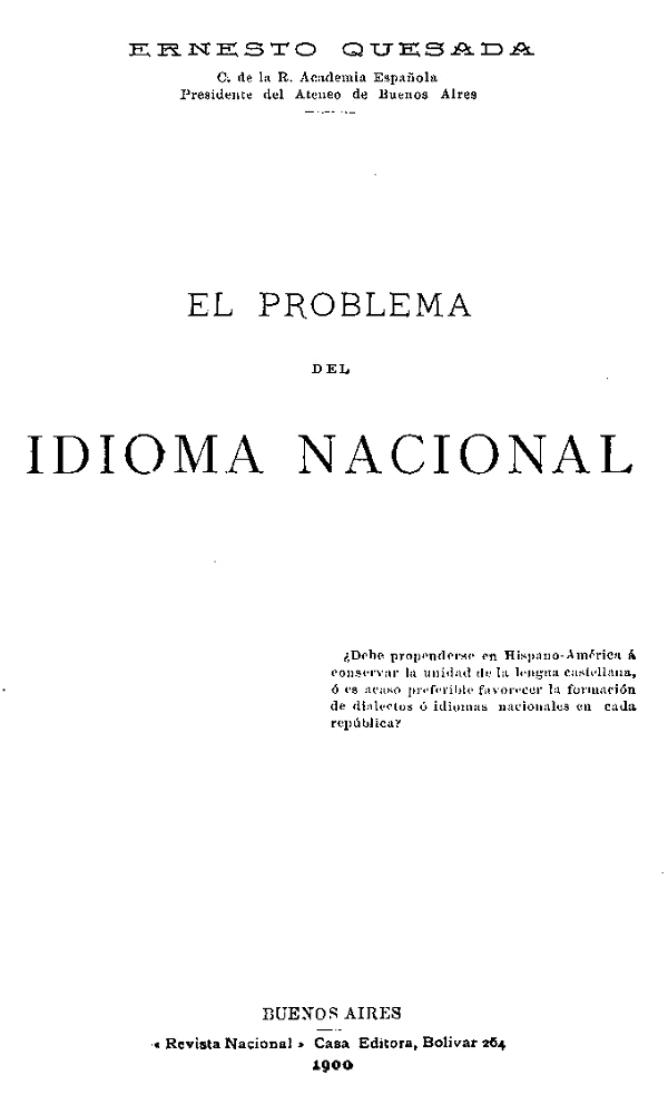 Ernesto Quesada, El problema del idioma nacional, Buenos Aires 1900 cubierta