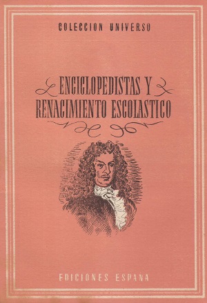 Enciclopedistas y renacimiento escolástico