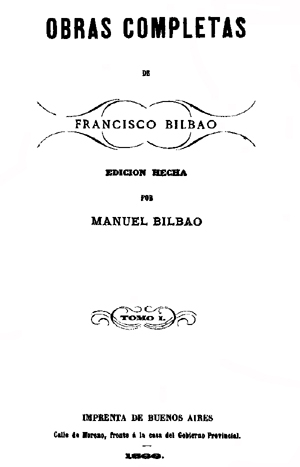 Obras completas de Francisco Bilbao, Buenos Aires 1866 portada