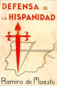 Ramiro de Maeztu, Defensa de la Hispanidad