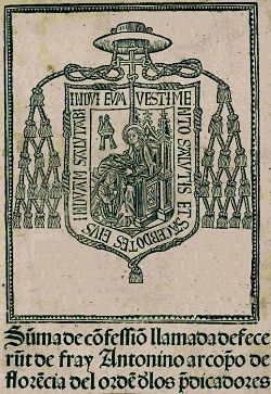 Suma de confesión llamada Defecerunt de fray Antonino arzobispo de Florencia, Burgos 1499