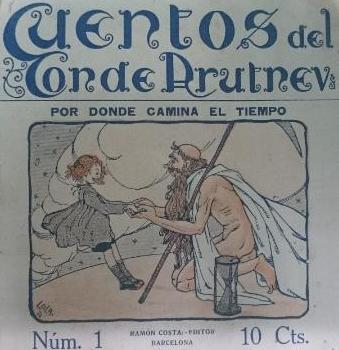 Cuentos del Conde Arutnev, Por donde camina el tiempo, Barcelona 1916