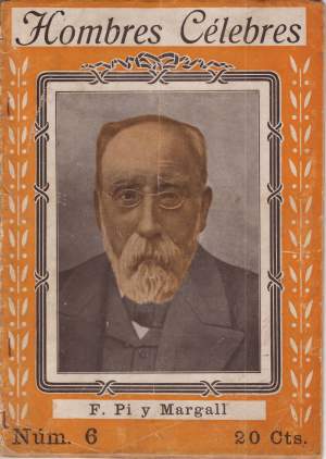 Augusto Riera, Francisco Pi Margall, Hombres celebres 6