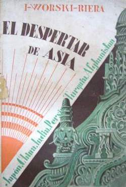 Worsky-Riera, El despertar de Asia, Publicaciones Mundial, Barcelona 1931