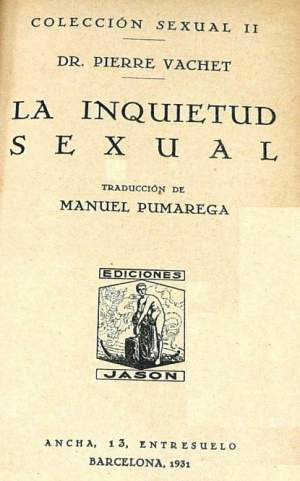Vachet, La Inquietud Sexual, Jasón 1931