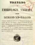 Inocencio M. Riesco Le-Grand, Tratado de EmbriologÃ­a Sagrada, 1848