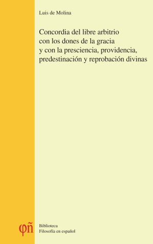 Luis de Molina, Concordia del libre arbitrio, Oviedo 2007, portada de la edición impresa
