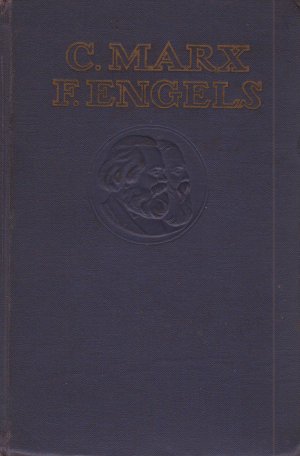 Marx Engels, Obras escogidas en dos tomos, Ediciones en Lenguas Extranjeras, Moscú 1962