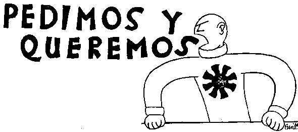 Pedimos y queremos