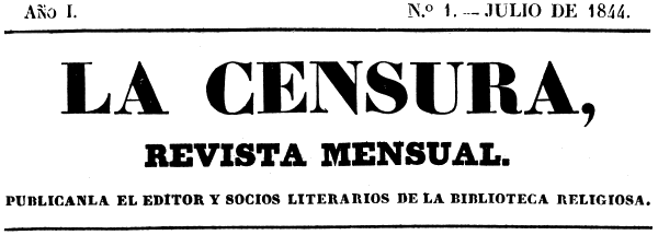 La Censura, revista mensual, 1844-1853