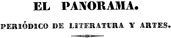 El Panorama. Periódico de Literatura y Artes (Madrid 1838-1841)