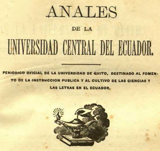 Anales de la Universidad Central del Ecuador, Quito 1888 Anales de la Universidad Central del Ecuador, Quito 1888