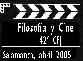 42 Congreso de fil&oacute;sofos j&oacute;venes, Salamanca 11 al 15 de abril de 2005