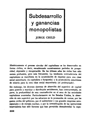 Jorge Child, Subdesarrollo y ganancias monopolísticas, Pensamiento Crítico, número 2-3, marzo-abril 1967 Pensamiento Crítico