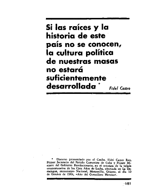 Fidel Castro, Si las raíces y la historia de este país no se conocen, Pensamiento Crítico, número 20, septiembre 1968 Pensamiento Crítico