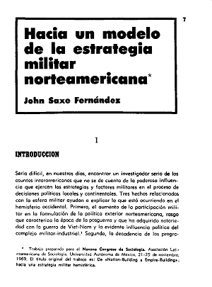 John Saxe Fernández, Hacia un modelo de la estrategia militar norteamericana, Pensamiento Crítico, número 44, septiembre 1970 Pensamiento Crítico